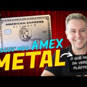 💳CHEGOU O CARTÃO "AMERICAN EXPRESS THE PLATINUM CARD" EDIÇÃO DE METAL DO BRADESCO. SAIBA TUDO AQUI.