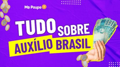 AUXÍLIO BRASIL: TUDO sobre o sucessor do BOLSA FAMÍLIA! R$400 por mês? Quem pode receber o DINHEIRO?