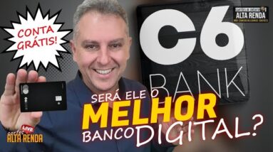 💳C6BANK CONTA DIGITAL, REALMENTE É O MELHOR BANCO DIGITAL DA ATUALIDADE? OS CARTÕES E LIMITES?