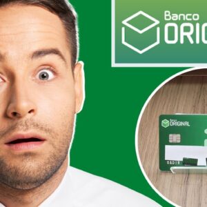 [BANCO ORIGINAL] FALEI TUDO SOBRE O CARTÃO DO BANCO ORIGINAL, É O MELHOR BANCO PARA O EMPREENDEDOR?