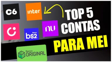 💳 CONTA PJ PARA MEI: OS 5 MELHORES BANCOS PARA ABRIR SUA CONTA CORRENTE