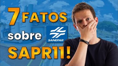 7 FATOS IMPORTANTES SOBRE SANEPAR (SAPR3 | SAPR4 | SAPR11)