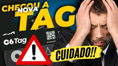 MUITA DOR DE CABEÇA? VEJA COMO FUNCIONA A C6 TAG DO C6 BANK (ANTIGA C6 TAGGY)