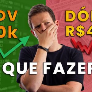 Dólar DESPENCANDO e IBOVESPA em 120 MIL pontos: Quais são as OPORTUNIDADES?