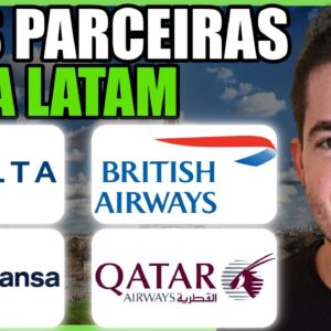 Quais São As Cias Aéreas Parceiras da Latam? Como Usá-las e Como Lucrar Com Elas? Vender Passagens