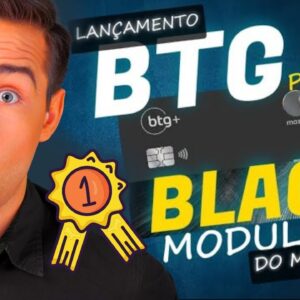 FALEI TUDO SOBRE O NOVO CARTÃO DE CRÉDITO BTG+ BLACK MODULAR (TEM CASHBACK, PONTOS LIVELO E ESFERA)