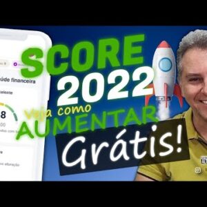 💳SCORE 2022 VEJA COMO AUMENTAR SEU SCORE, MAIS INFORMAÇÕES SOBRE COMO MELHORAR O SEU DE GRAÇA.