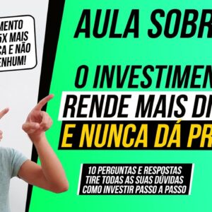 AULA SOBRE CDB - O Investimento que RENDE MAIS DINHEIRO e que NUNCA DÁ PREJUÍZO!