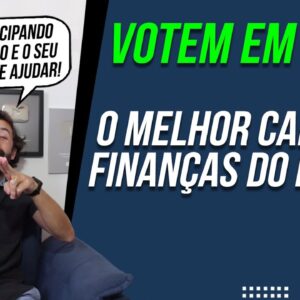 Melhor Canal de Finanças do Brasil (Votação Popular - XP Prêmio Educação Financeira Transforma)