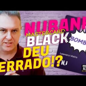 💳NUBANK MASTECARD BLACK ULTRA VIOLETA, ALGUÉM JÁ CONSEGUIU ESTE CARTÃO? AINDA EM SISTEMA BETA?