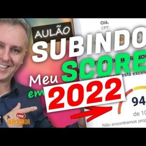 💳SCORE DE CRÉDITO 2022, AULÃO DO SCORE DE CRÉDITO, NOTAS DE CRÉDITO, ANÁLISE DE SCORE .