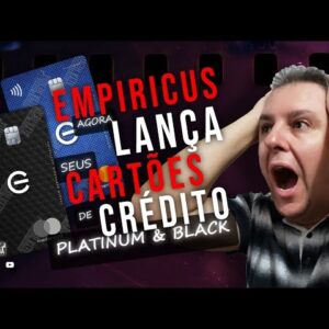 💳NOVOS CARTÕES DE CRÉDITO EMPIRICUS| MASTERCARD PLATINUM E MASTERCARD BLACK. CONHEÇA ESTA NOVIDADE.