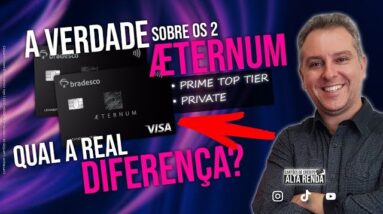 💳BRADESCO VISA INFINITE AETERNUM PRIME X VISA INFINITE AETERNUM PRIVITE, QUAL A DIFERENÇA DOS DOIS?