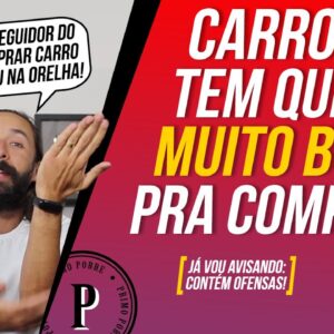 Comprar Carro Zero é a Maior Burrice l Não Compre Carro 0Km! (CARRO ZERO OU CARRO USADO)