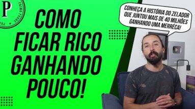 Como FICAR RICO mesmo GANHANDO POUCO (Lições do Zelador que FICOU MILIONÁRIO - Ronald Read)