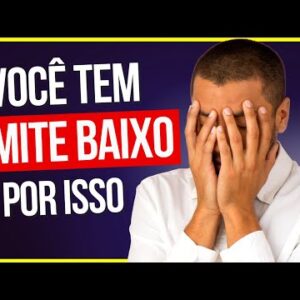 ESSES ERROS FAZEM OS BANCOS DIMINUIREM O LIMITE DO CARTÃO DE CRÉDITO