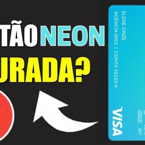 💳 CARTÃO NEON : AINDA VALE A PENA PEDIR ESSE CARTÃO DE CRÉDITO?