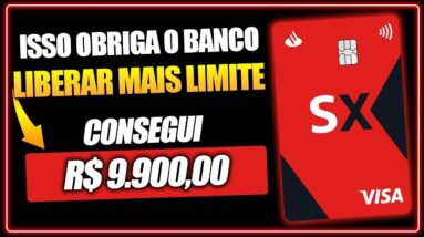 FAÇA ISSO PARA AUMENTAR O LIMITE DO SEU CARTÃO DE CRÉDITO SANTANDER SX