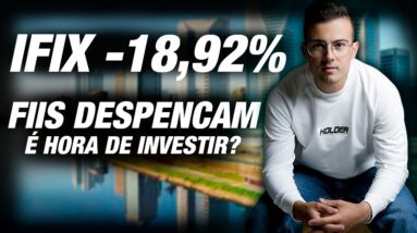 Fundos Imobiliários despencando | Entenda o motivo