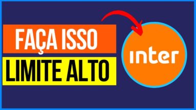 💳 DICAS INCRÍVEIS PARA AUMENTAR O LIMITE DO CARTÃO DE CRÉDITO BANCO INTER