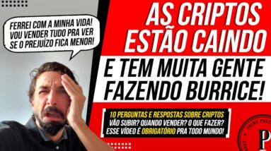 AS CRIPTOS VÃO CAIR MAIS OU VÃO VOLTAR A SUBIR? (Saiba o que fazer e QUANDO SACAR AS CRIPTOS)