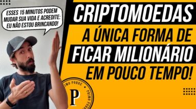 CRIPTOMOEDAS - Como ficar MILIONÁRIO com elas! (COMO FICAR RICO com CRIPTOMOEDAS)