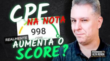 💳CPF NA NOTA AUMENTA MUITO MEU SCORE? SERÁ VERDADE QUE COLOCAR CPF NA NOTA MEU SCORE EXPLODE?