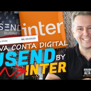 💳MAIS UMA CONQUISTA DO BANCO INTER, AGORA NOVA CONTA DIGITAL "INTERNACIONAL USEND INTER". AGORA SIM.