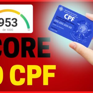 NOVIDADE! AUMENTE O SCORE DO CPF FAZENDO ISSO