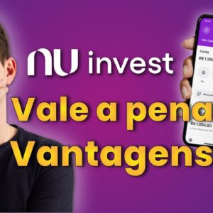 NUINVEST: É BOA? Vale a pena ABRIR CONTA na CORRETORA do NUBANK?