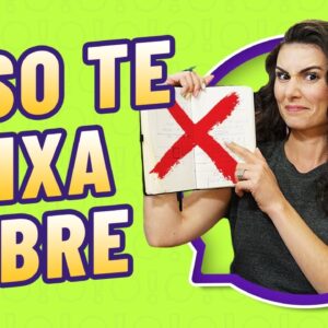 6 SINAIS DE QUE VOCÊ NUNCA VAI FICAR RICA: o que fazer pra mudar isso e ganhar mais dinheiro!