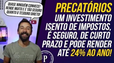 AULA SOBRE PRECATÓRIOS - Investimento de alta rentabilidade (até 24% ao ano) PASSO A PASSO NA HURST