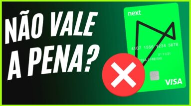 O CARTÃO DE CRÉDITO NEXT SERÁ A MELHOR CONTA DIGITAL EM 2022