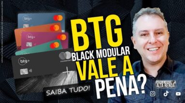 💳BTG MODULAR BLACK| SAIBA TUDO SOBRE ESTE CARTÃO DE CRÉDITO SE VALE A PENA PAGAR ANUIDADE ATÉ 130,00