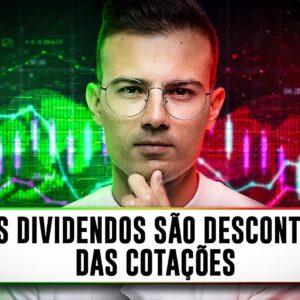 Os dividendos são descontados das cotações | Eis o porquê