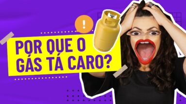 POR QUE O GÁS ESTÁ CARO? Entenda em menos de 3 minutos!