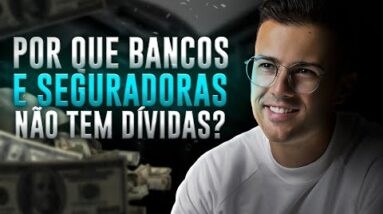 POR QUÊ BANCOS E SEGURADORAS NÃO TEM DÍVIDAS? | ITUB3, BBDC3, PSSA3, BBAS3, BBSE3...