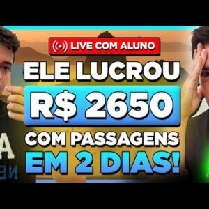 Lucrar Com Passagens - Veja Como Ele fez R$2560 em 2 dias  - Máquina de Passagens