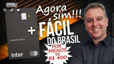 💳INTER MASTERCARD BLACK | AGORA ELE É O MAIS FÁCIL DO BRASIL, TODOS PODEM TER ESTE CARTÃO DE CRÉDITO