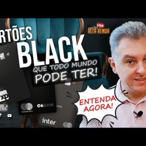 💳CARTÕES BLACK E INFINITE PARA TODOS OS CLIENTES CHEGOU A SUA VEZ, MAIS UMA OPORTUNIDADE PARA TODOS.