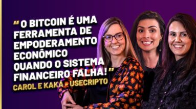 ELAS FICARAM RICAS COM CRIPTOMOEDAS? | EP 3 - Don@s do Dinheiro COM CAROL E KAKÁ DA USECRIPTO