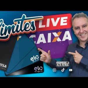 LIVE: LIMITE NOS CARTÕES DA CAIXA, SÉRIE LIMITES, COMO AUMENTAR OS LIMITES DOS CARTÕES DA CAIXA.