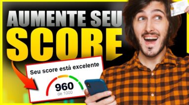 SCORE DO SERASA Saiba Como AUMENTAR O LIMITE DO CARTÃO