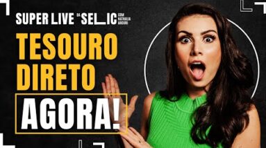 SELIC A 11,75%: O MELHOR TESOURO DIRETO PRA INVESTIR AGORA!