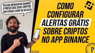 Como CONFIGURAR ALERTAS GRÁTIS no APLICATIVO DA BINANCE (Mensagens quando a cripto subir ou descer)