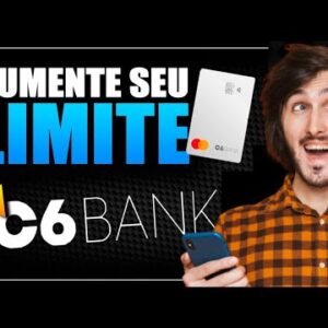 TODO MUNDO FAZ! Menos Você! AUMENTAR O SCORE Do CARTÃO C6 BANK