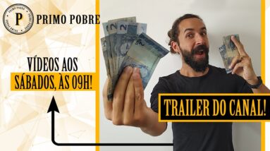 Trailer - Canal do Primo Pobre