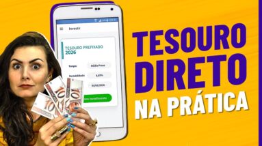 TUDO SOBRE TESOURO DIRETO! De 30 reais a UM MILHÃO!