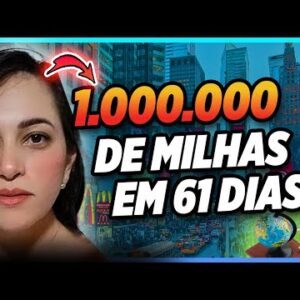 Lucrar Com Milhas: Ela Acumulou 1 Milhão de Milhas Em 61 Dias e Lucrou R$3600 - Maquina de Milhas