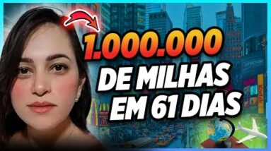 Lucrar Com Milhas: Ela Acumulou 1 Milhão de Milhas Em 61 Dias e Lucrou R$3600 - Maquina de Milhas